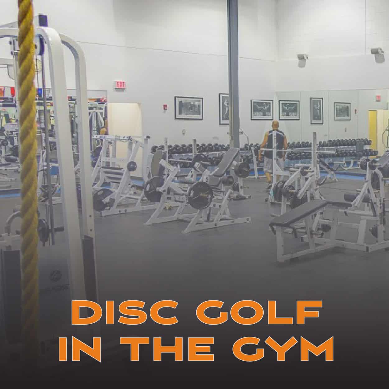 Strong From the Ground Up, A Disc Golf Exercise Mind Body Disc