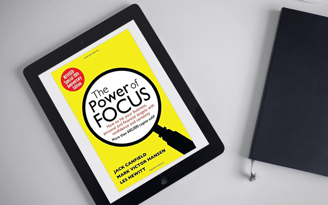 Book Review The Power of Focus by Jack Canfield, Mark Victor Hansen