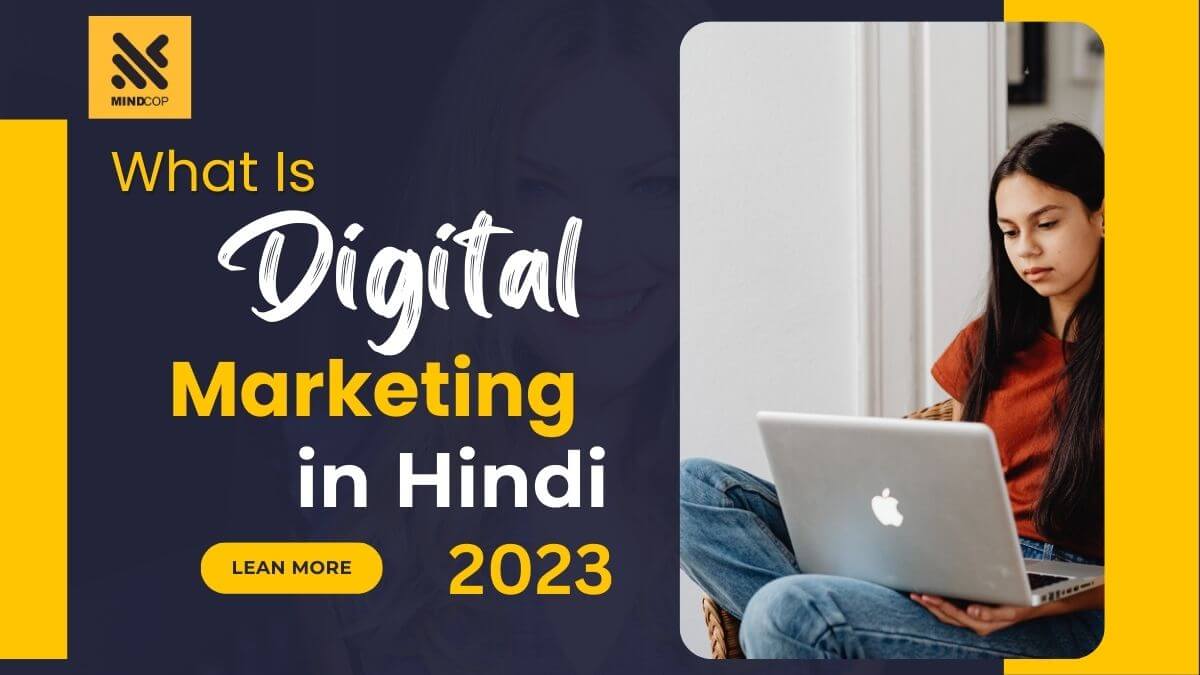 What is Digital Marketing in Hindi 2023 Mind Cop