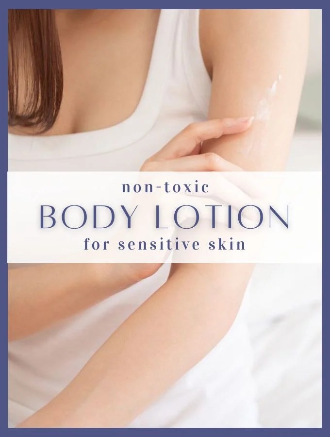 Best Non-Toxic Body Lotion for Sensitive Skin (2026 Safe Picks) Best Non-Toxic Body Lotion for Sensitive Skin (2026 Safe Picks)