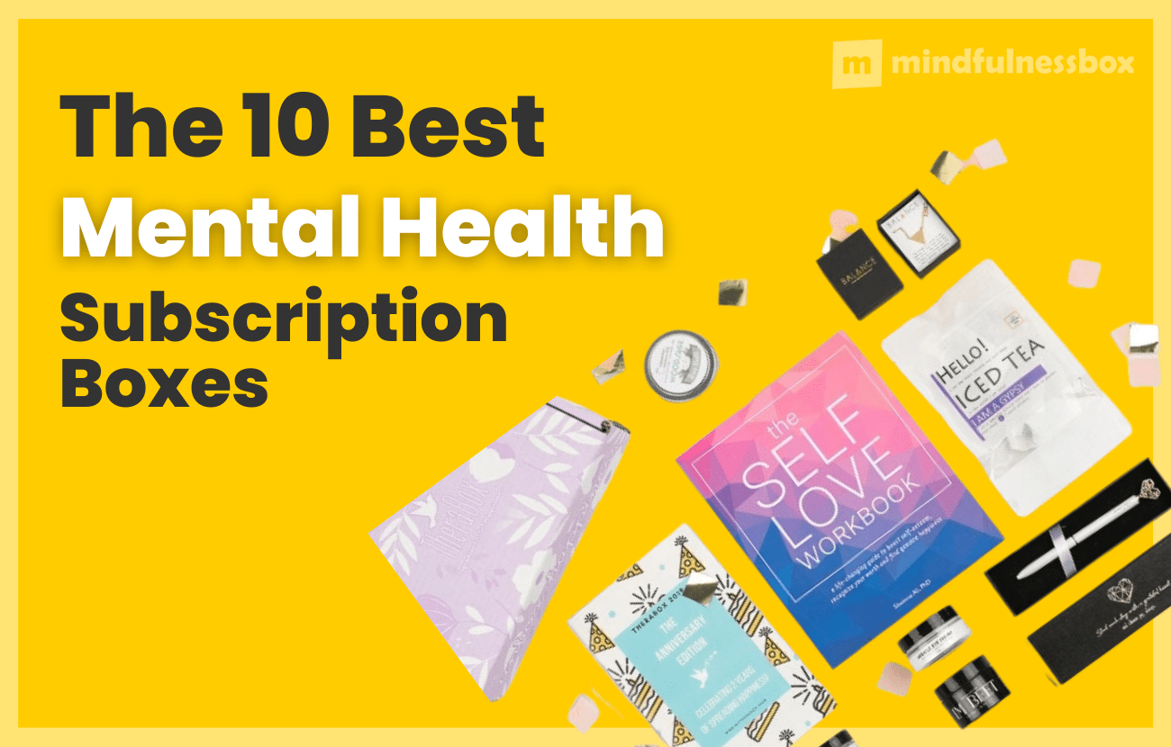 The 10 Best Mental Health Subscription Boxes For 2024