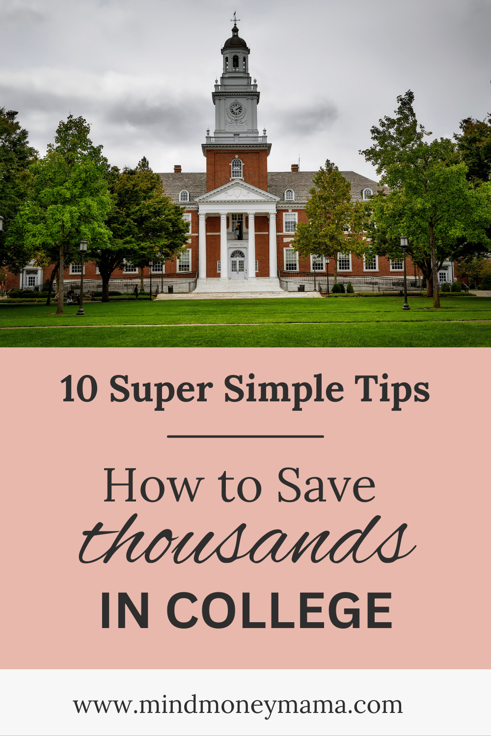 How To Save Money on College Mind Money Mama