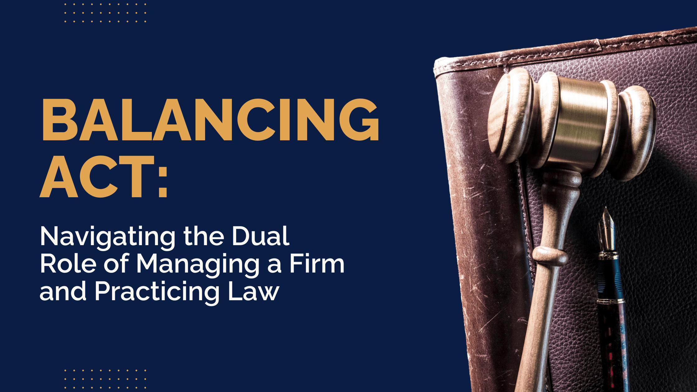 Balancing Act Navigating the Dual Role of Managing a Firm and