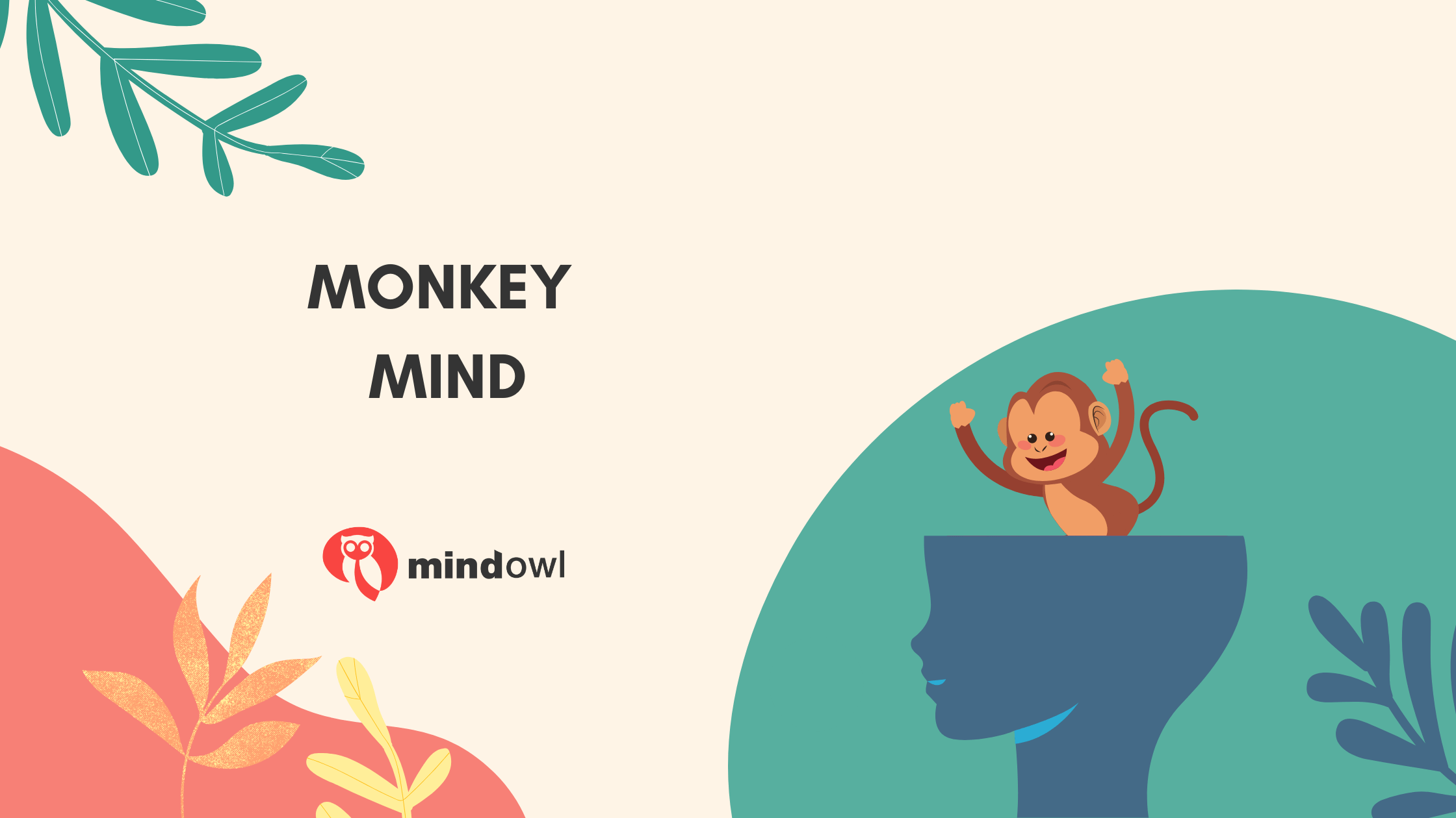 How To Train Your Monkey Mind MindOwl