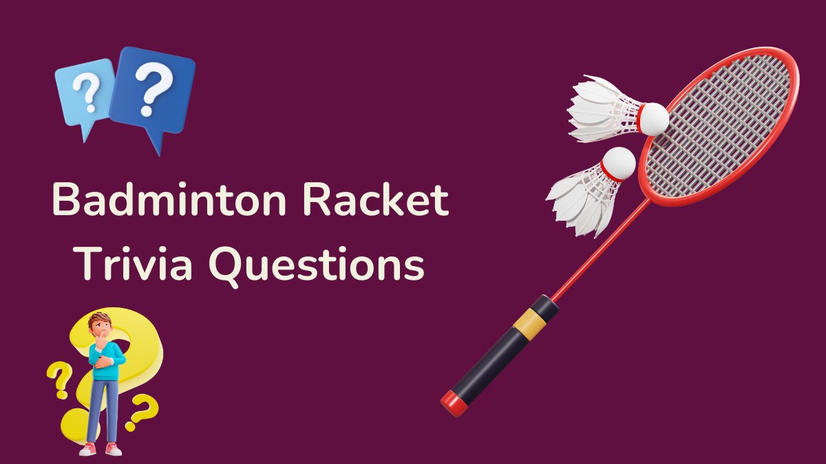 50 Best Badminton Trivia Questions (Sharpen Your Knowledge)
