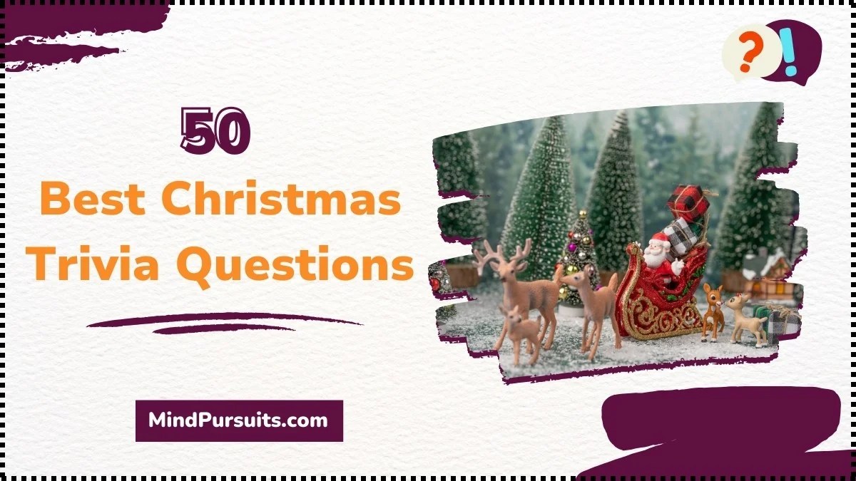 50 Best Christmas Trivia Questions (Festive Brain Busters)