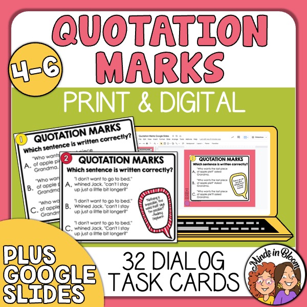 Quotation Marks and Dialogue Task Cards Print & Google Slides Minds