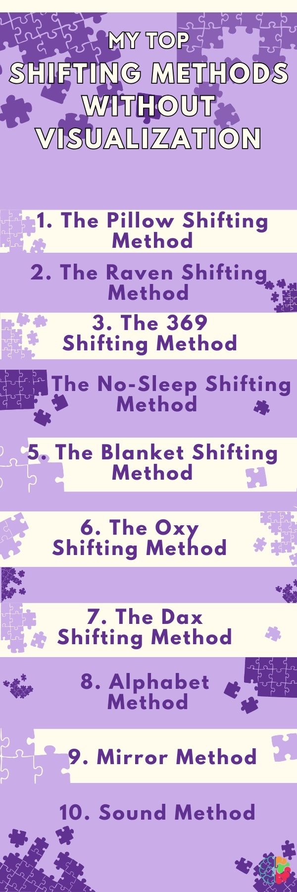 My Favorite 10 Shifting Methods Without Visualization 2024