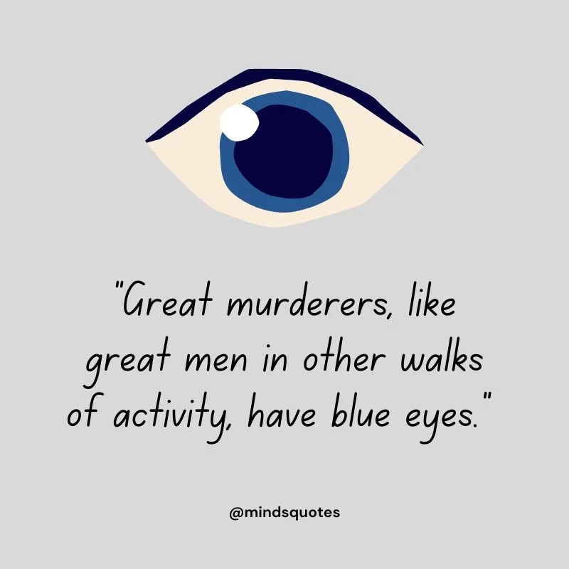 84+ Famous Eyes Quotes You'll Never Minds Quotes
