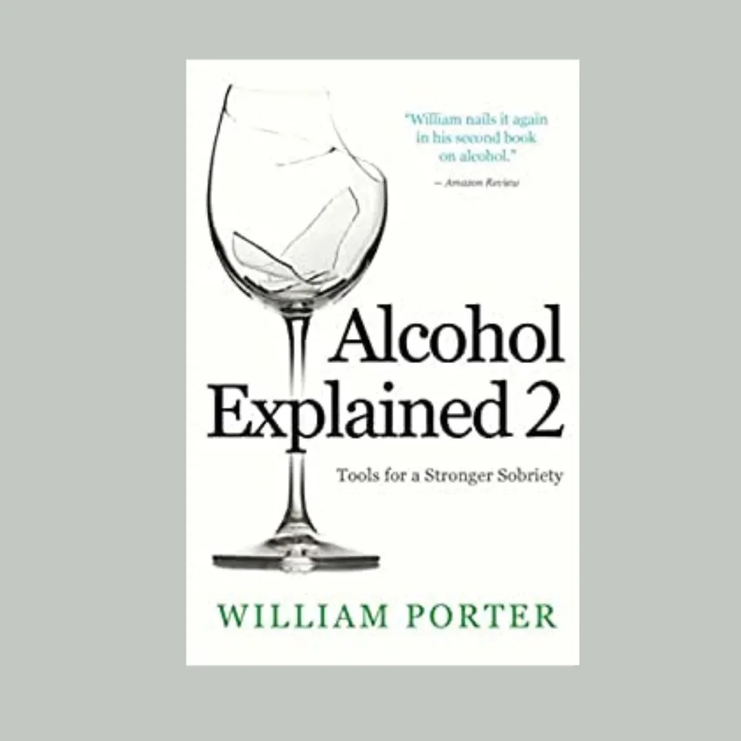 Alcohol Explained 2 William Porter Mind The Sip