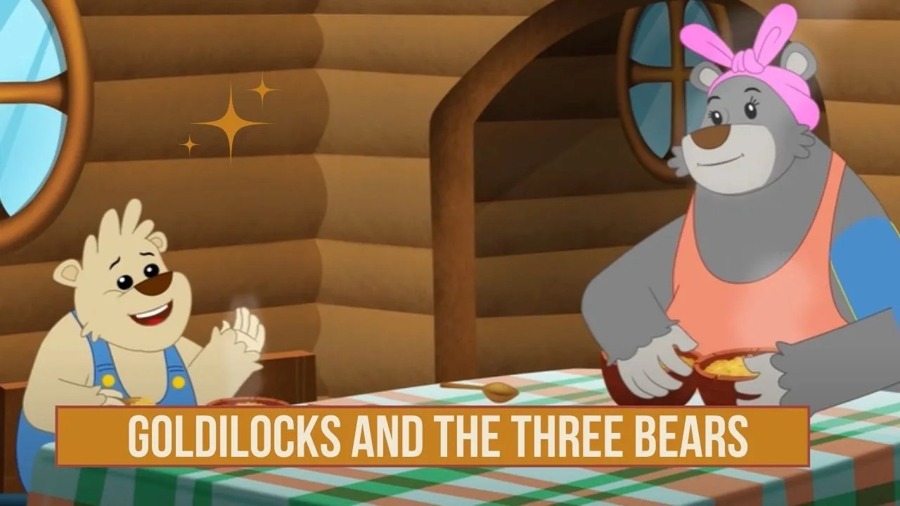 Story of Goldilocks and The Three Bears