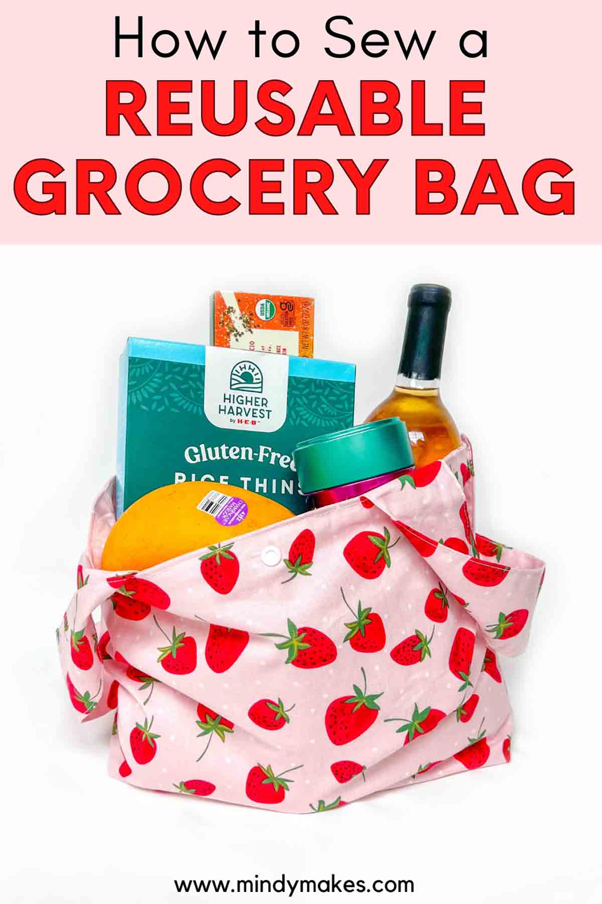 How to Make a Reusable Grocery Bag (Free Pattern) MindyMakes