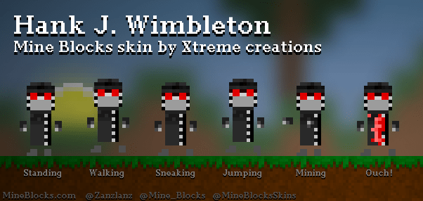 Mine Blocks 'Hank J. Wimbleton ' skin by Xtreme creations