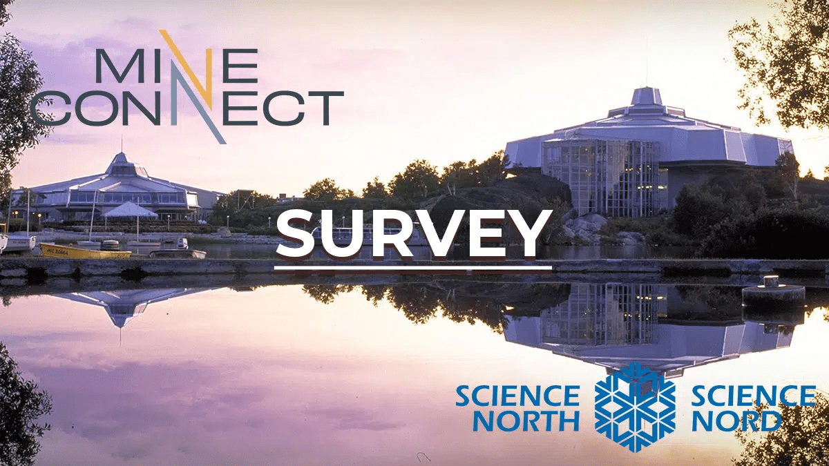 Science North & MineConnect have partnered to upskill your prospective