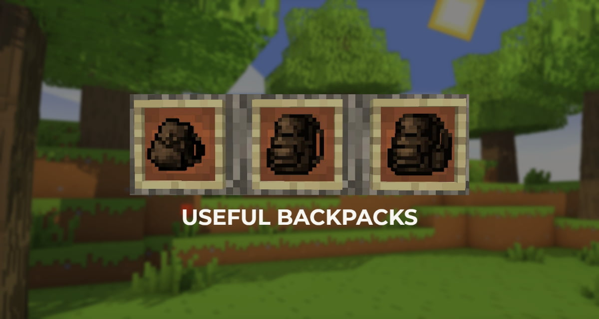 Useful Backpacks Mod 1.10.2 → 1.19.4 Minecraft Tutos