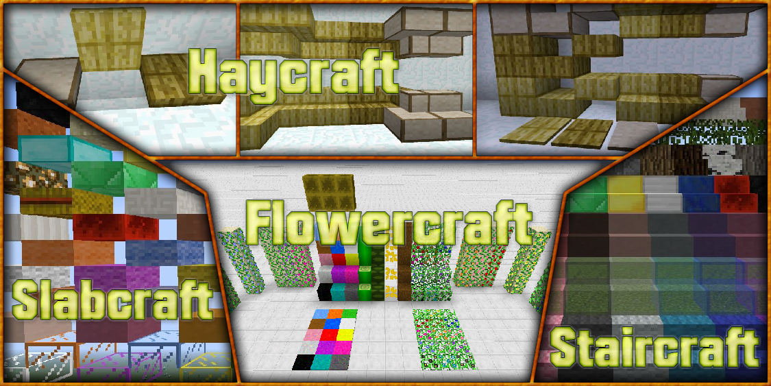 [1.7.10]Flowercraft, Staircraft, Slabcraft, Haycraft Minecraft.fr