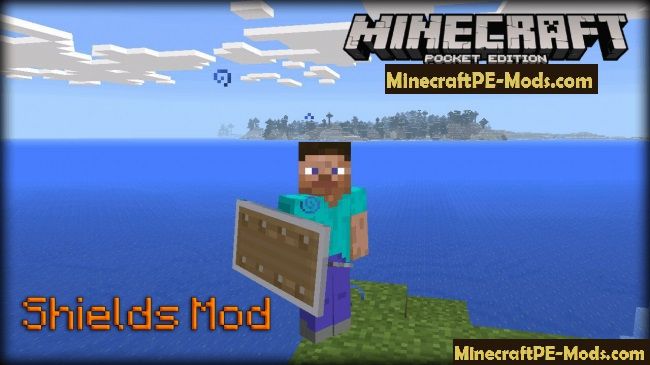 Shields Minecraft PE Mod 1.1.0, 1.0.9, 1.0.8, 1.0.7, 1.0.0 Download