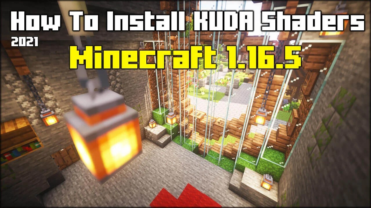 How To Install KUDA Shaders in Minecraft 1.16.5 (2021)