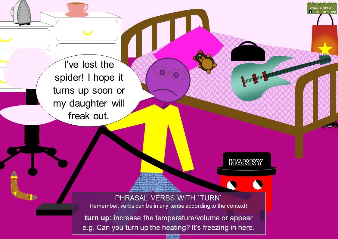 Phrasal verbs with turn Mingleish