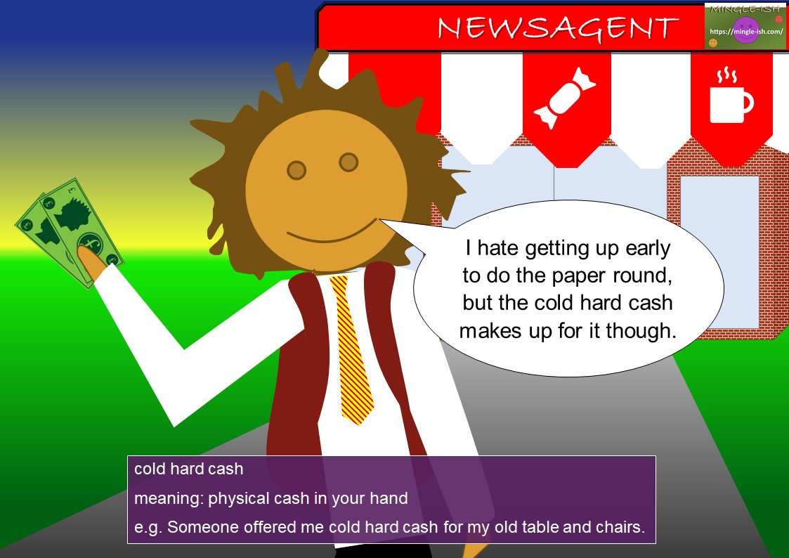 COLD idioms (idioms with adjectives) Mingleish