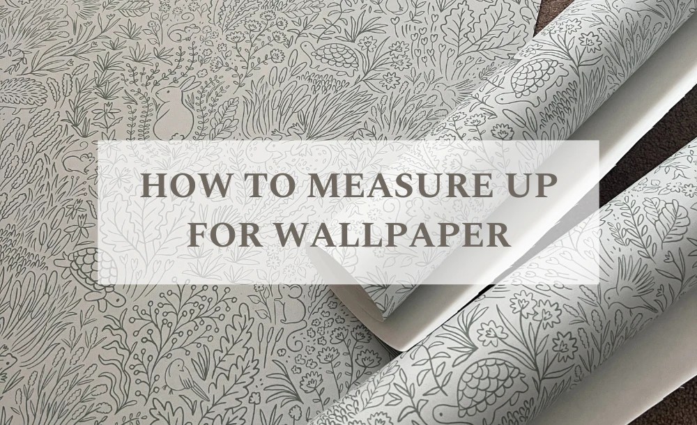 Measuring Walls for Wallpaper A 4Step Guide MINIBEAU
