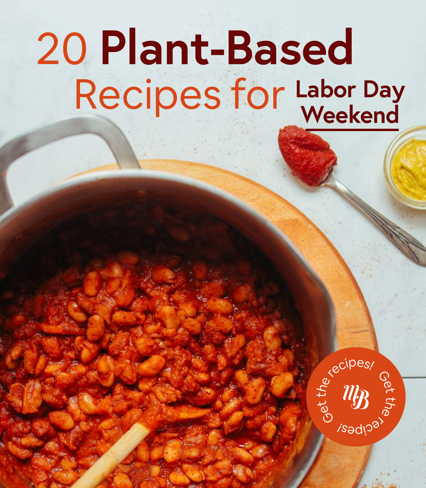 20 PlantBased Recipes for Labor Day Weekend Minimalist Baker