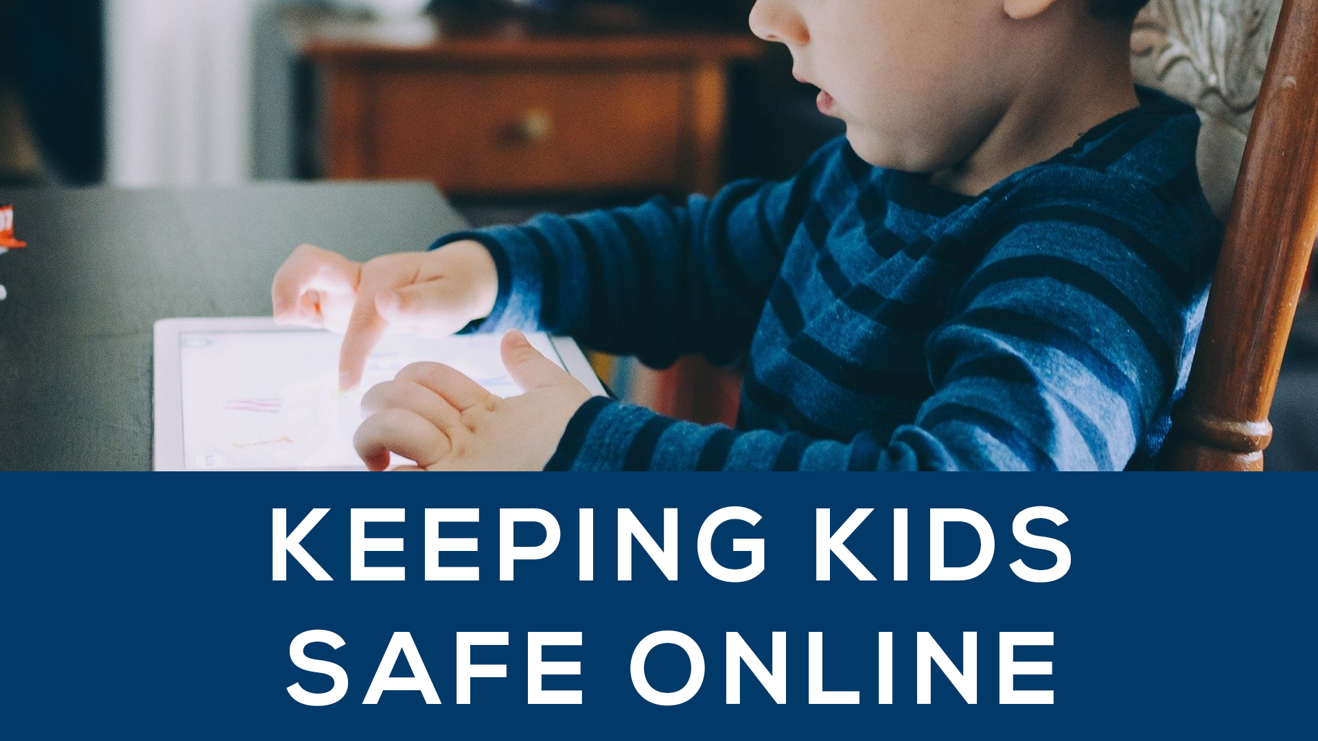 inar Keeping Kids Safe Online Ministry Boost