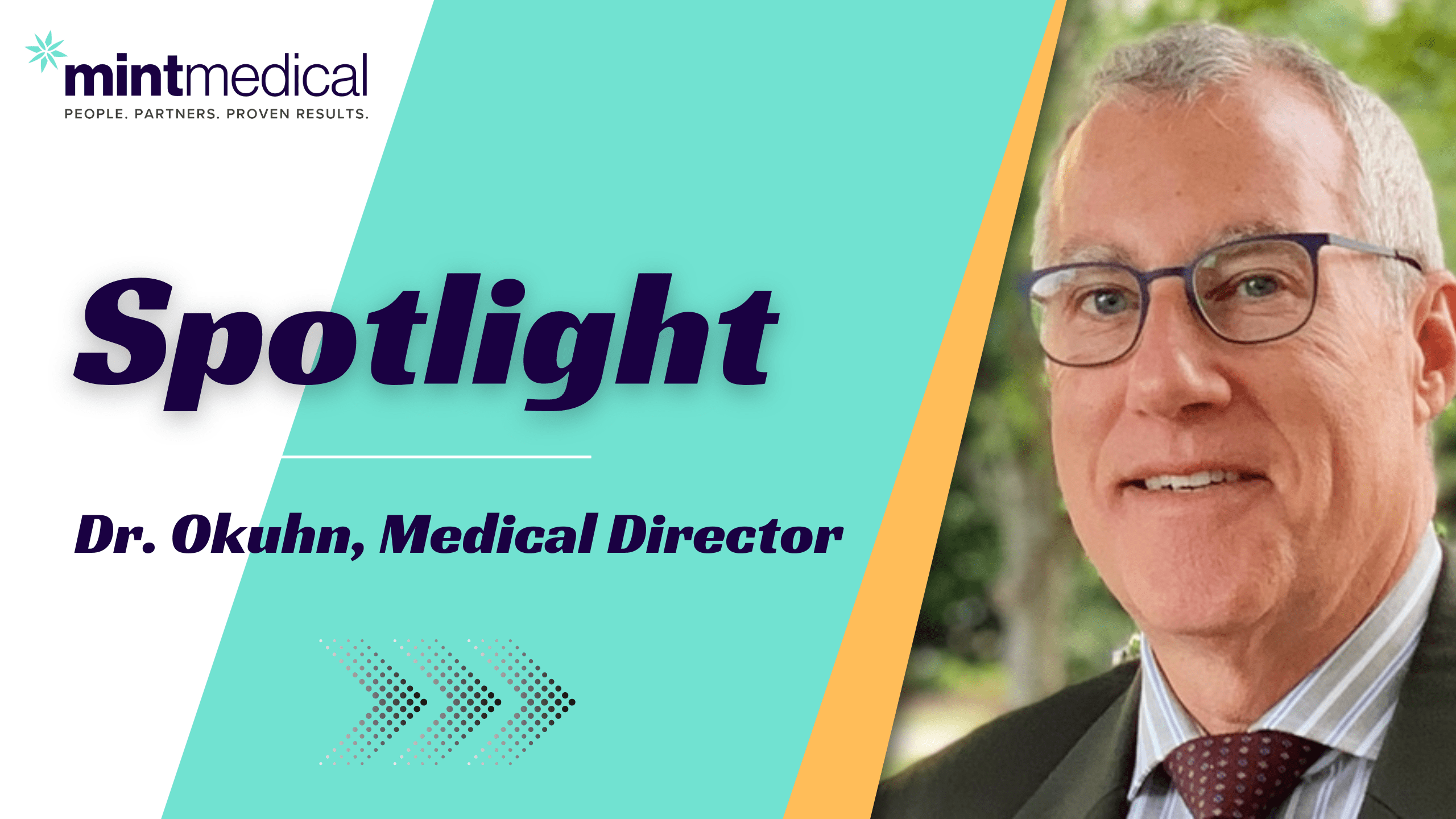 Spotlight on Dr. Okuhn, Medical Director Mint Medical