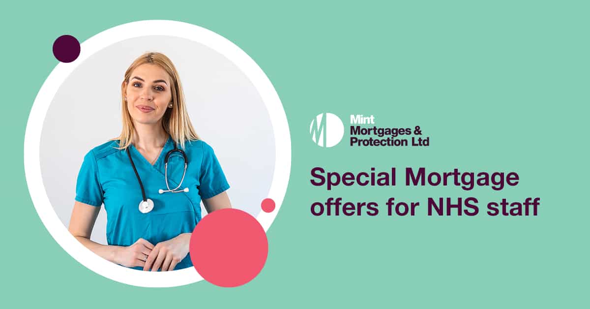 NHS Mortgages Mint Mortgage & Protection