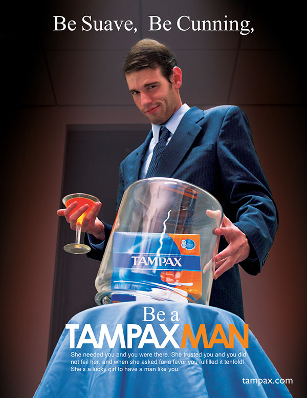 Be A TAMPAX MAN! Ad Campaign University Project on Behance