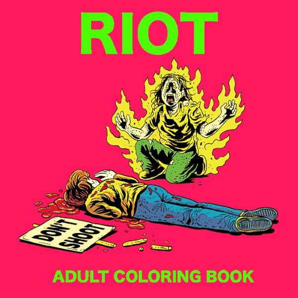"RIOT" coloring book on Behance