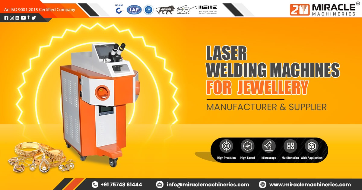 Laser Welding Machines for Jewellery in Kolkata Miracle Machinery