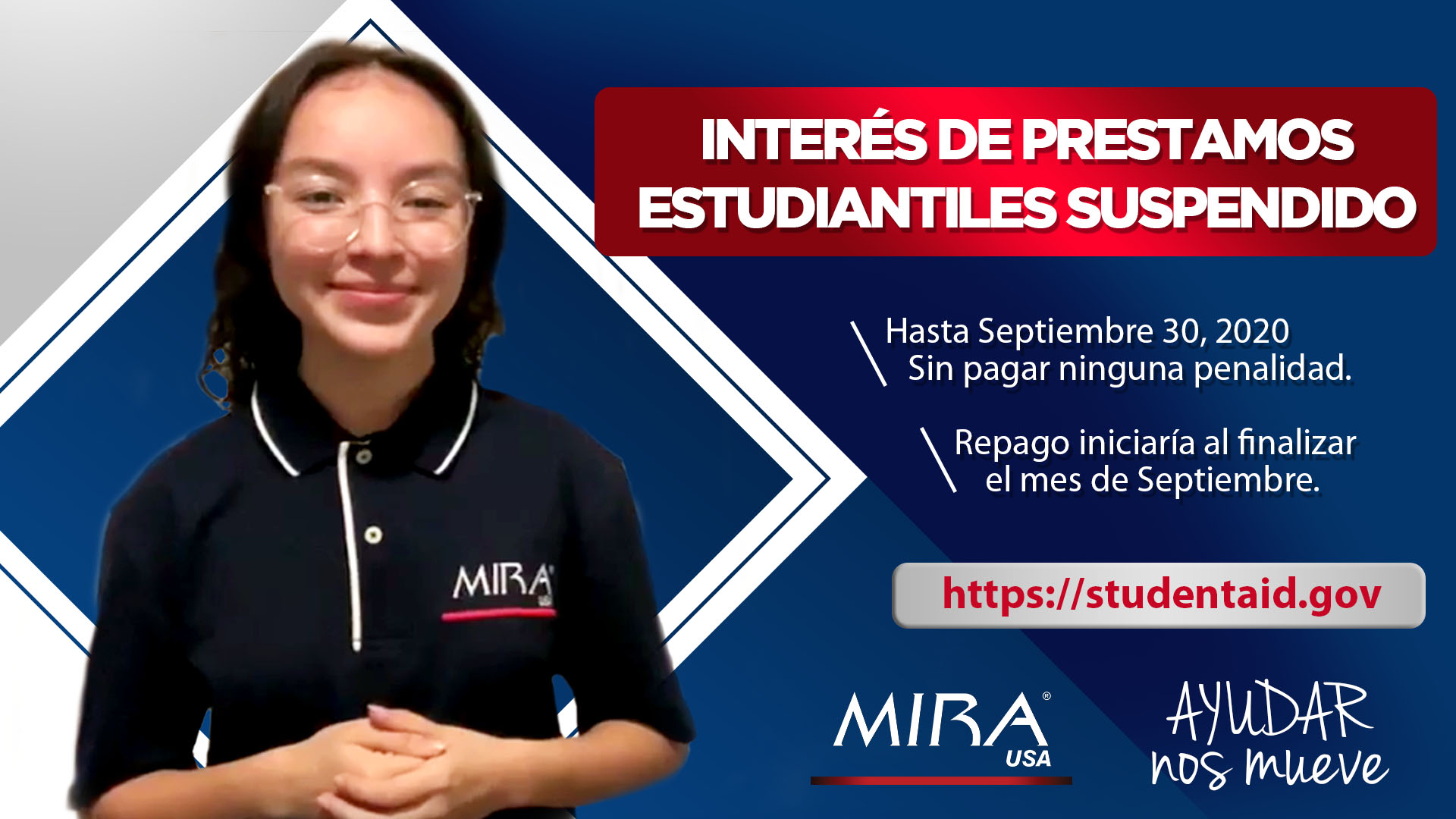 MIRA USA Informa (CARES Act) Intereses de préstamos estudiantiles