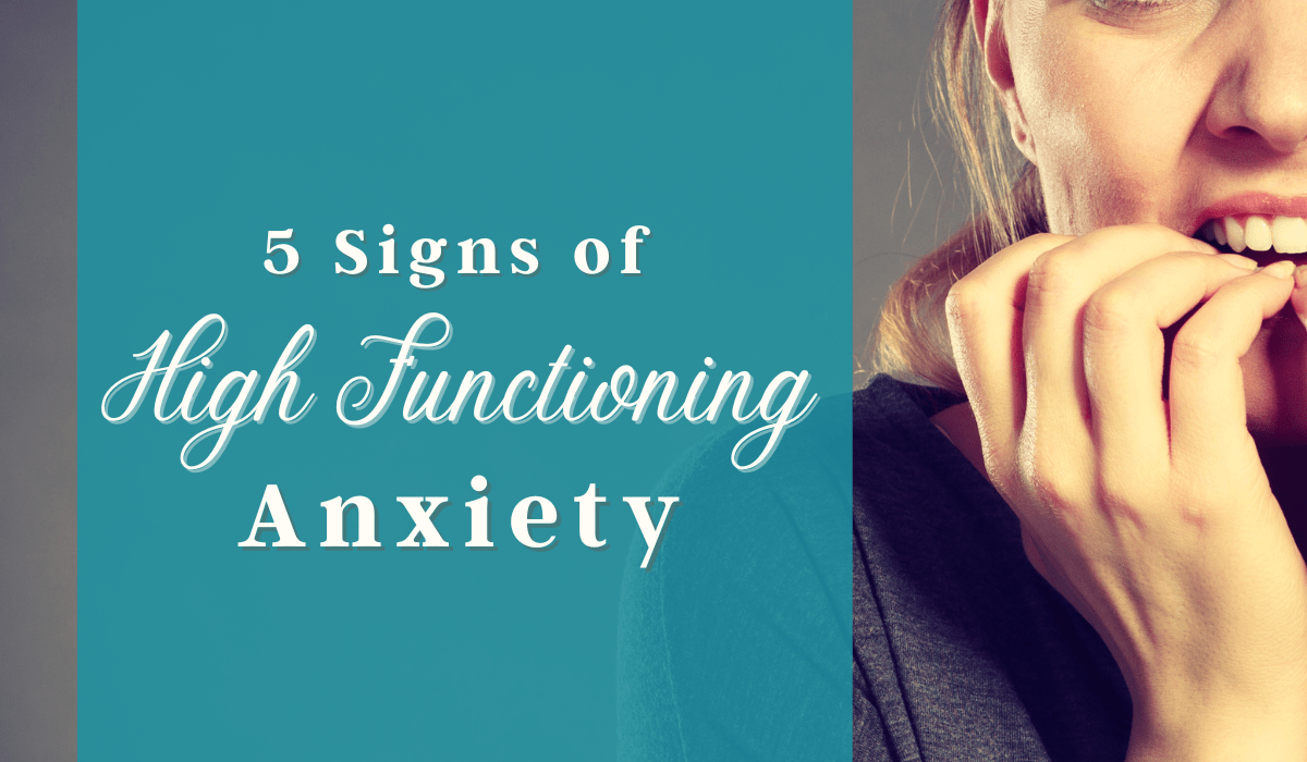 5 Signs of High Functioning Anxiety Miriam Geiger Online Therapy and
