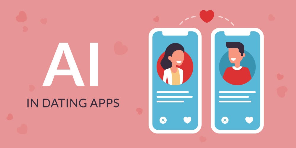 AI for Dating Apps How Machines help People find Love by