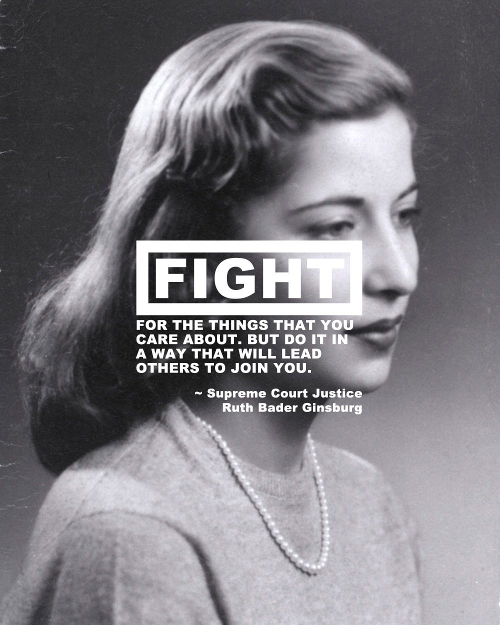 dissent ruth bader ginsburg quotes Ruth Bader Ginsburg. I Designed This After Reading I… | By Dustin Ford | Medium