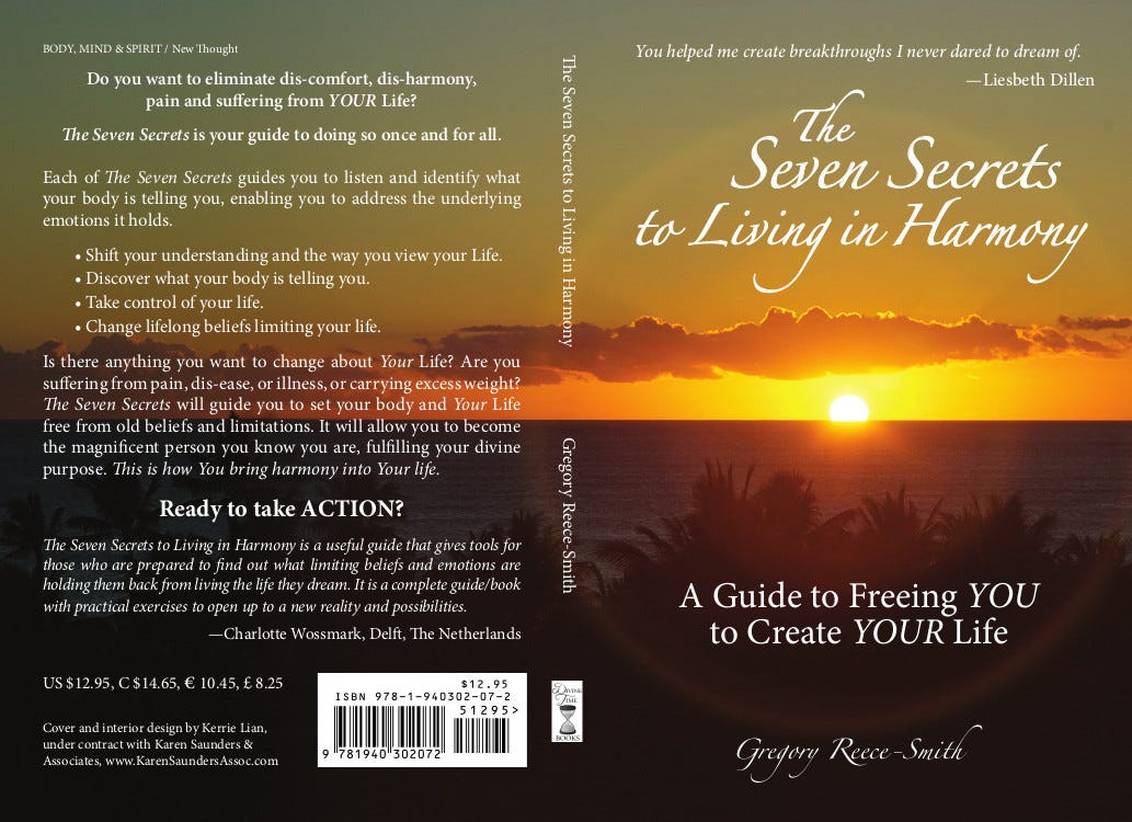 The Seven Secrets to Living in Harmony — Secret 1 Answers The Question