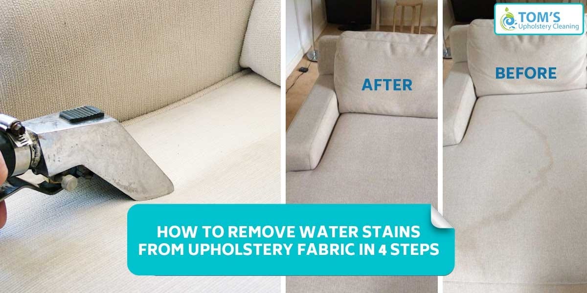 Removing Water Stains From Fabric Furniture How To Remove Stain From Cloth Chair