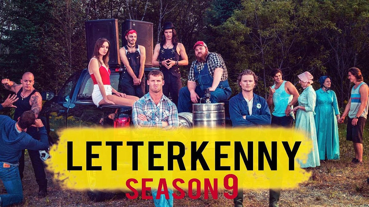 Watch — “Letterkenny” Season 9 Episode 1 (Full Episode) On CraveTV