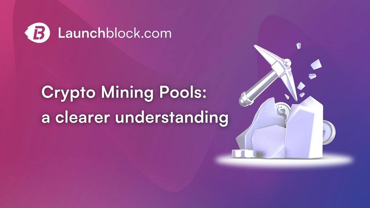 Crypto Mining Pools a clearer understanding by Dec