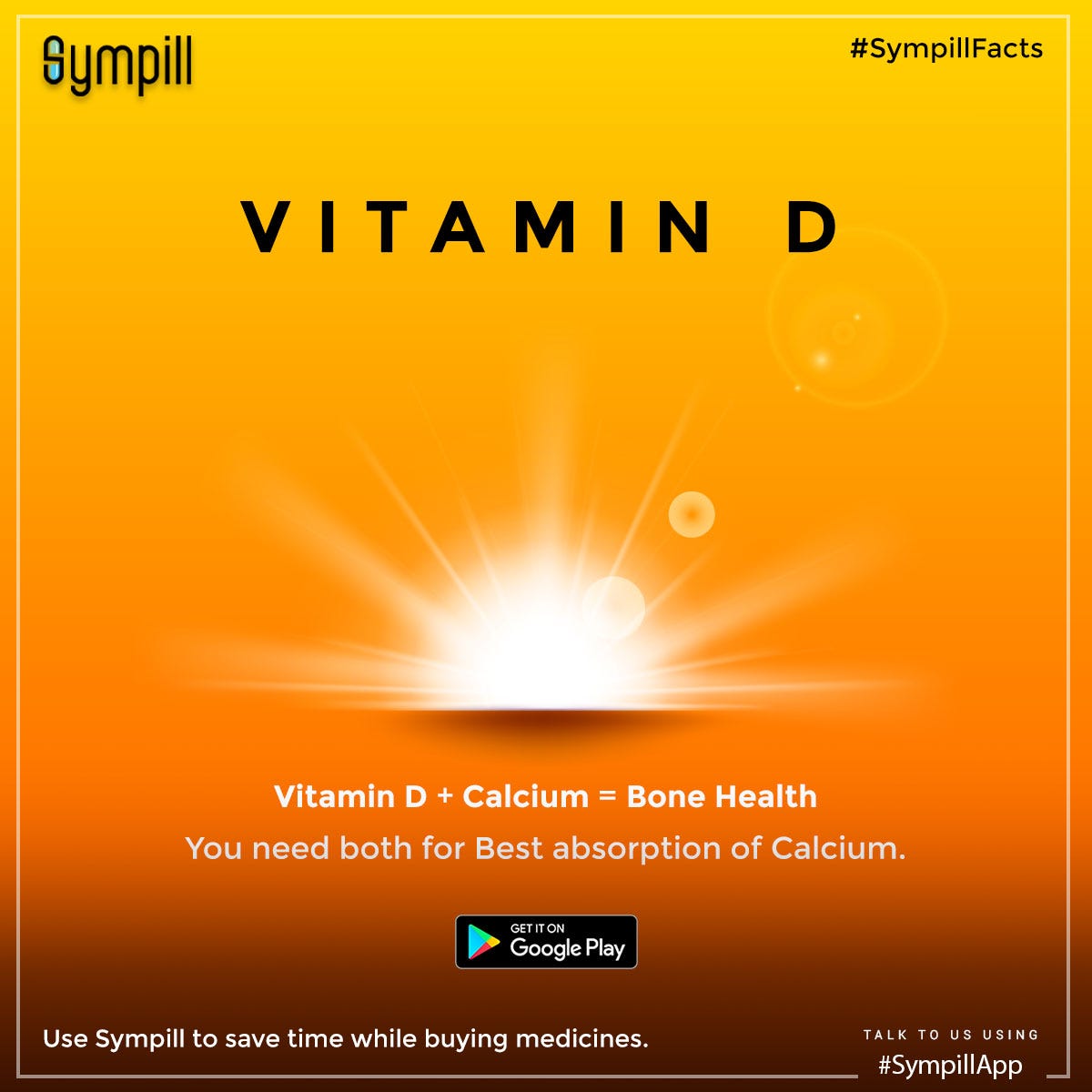 Vitamin D + Calcium = Bone Health SYMPILL Medium