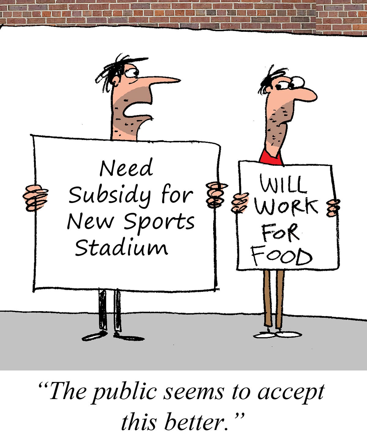 When Panhandling Think Big. Why grift for change when some do it… by