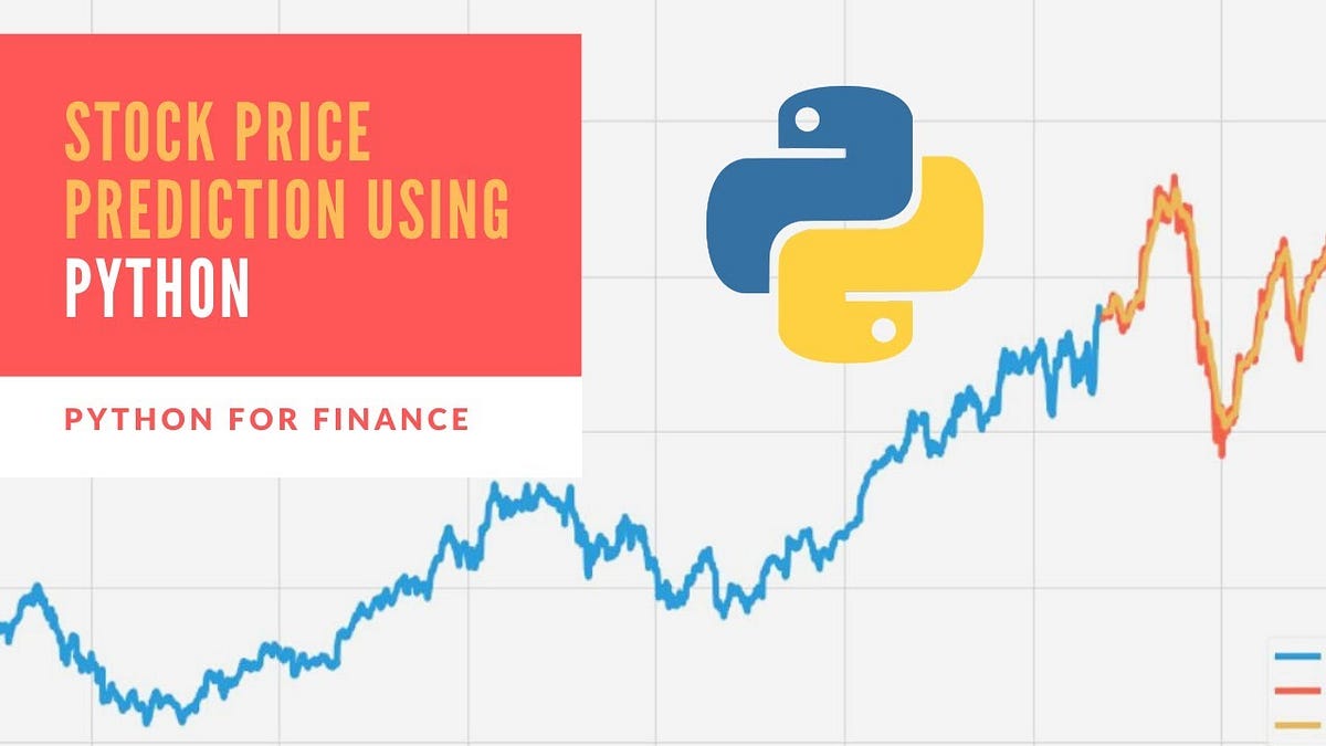 Building a Stock Price Predictor using Python by Blessing E. Okeke