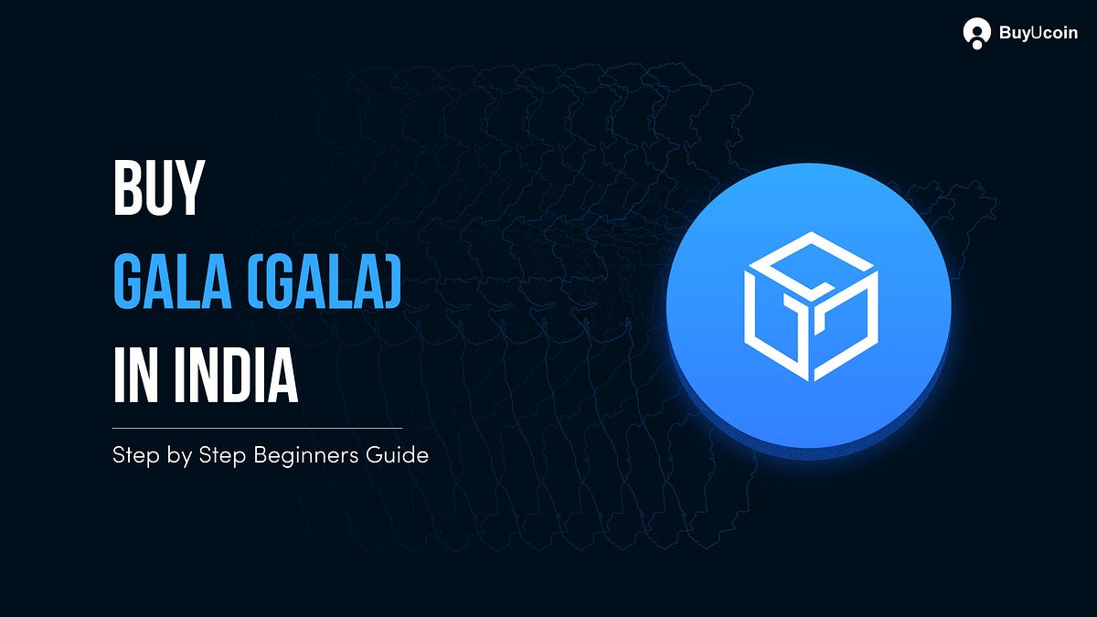 Buy Gala Token in India StepByStep Guide For Beginners