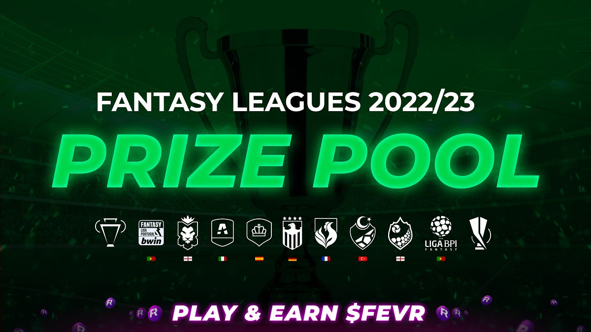Fantasy Leagues 2022/2023 Prize Pool by RealFevr FEVR Token Medium