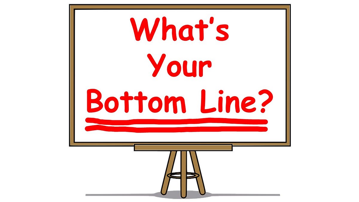 What Is Your Bottom Line for Life? by Bill Abbate ILLUMINATION
