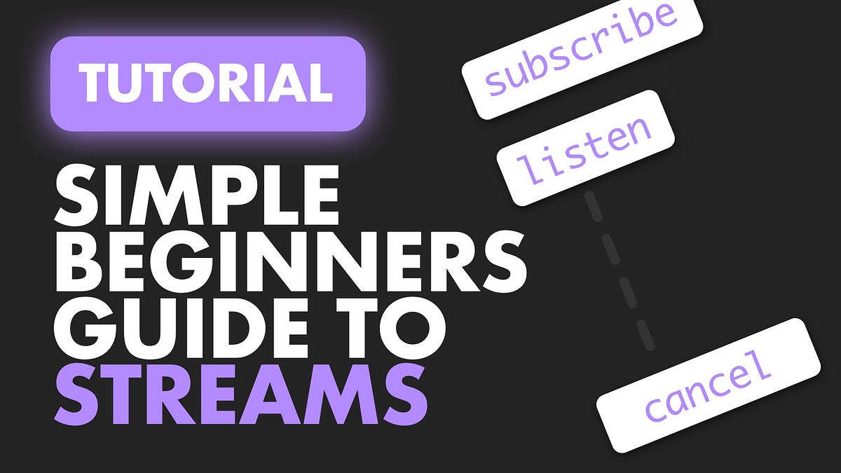Flutter Stream Basics for Beginners by Dane Mackier Flutter