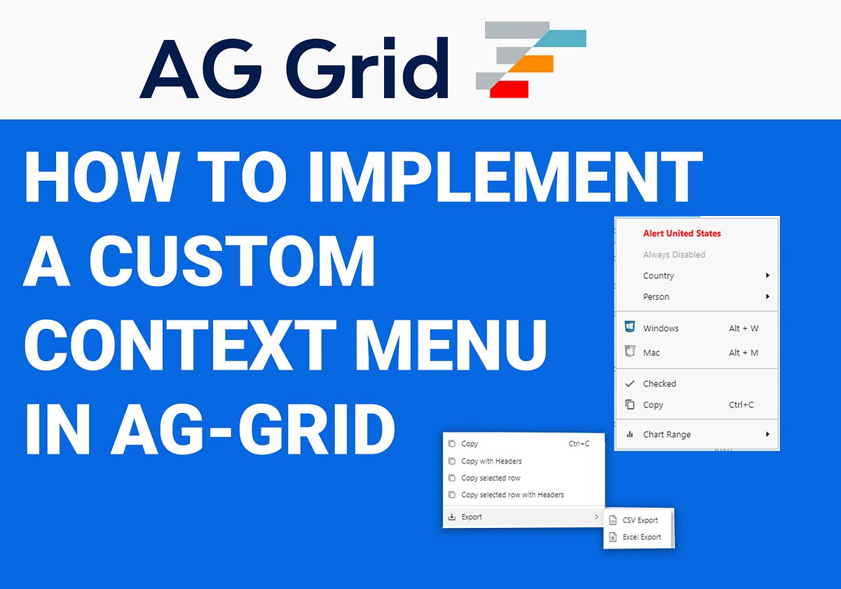How To Implement A Custom Context Menu In AgGrid by Mr. Shadrack