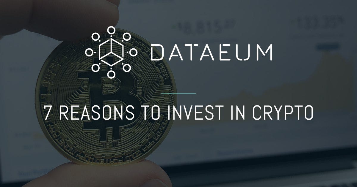 7 Reasons to Invest in Crypto. While it hasn't bounced