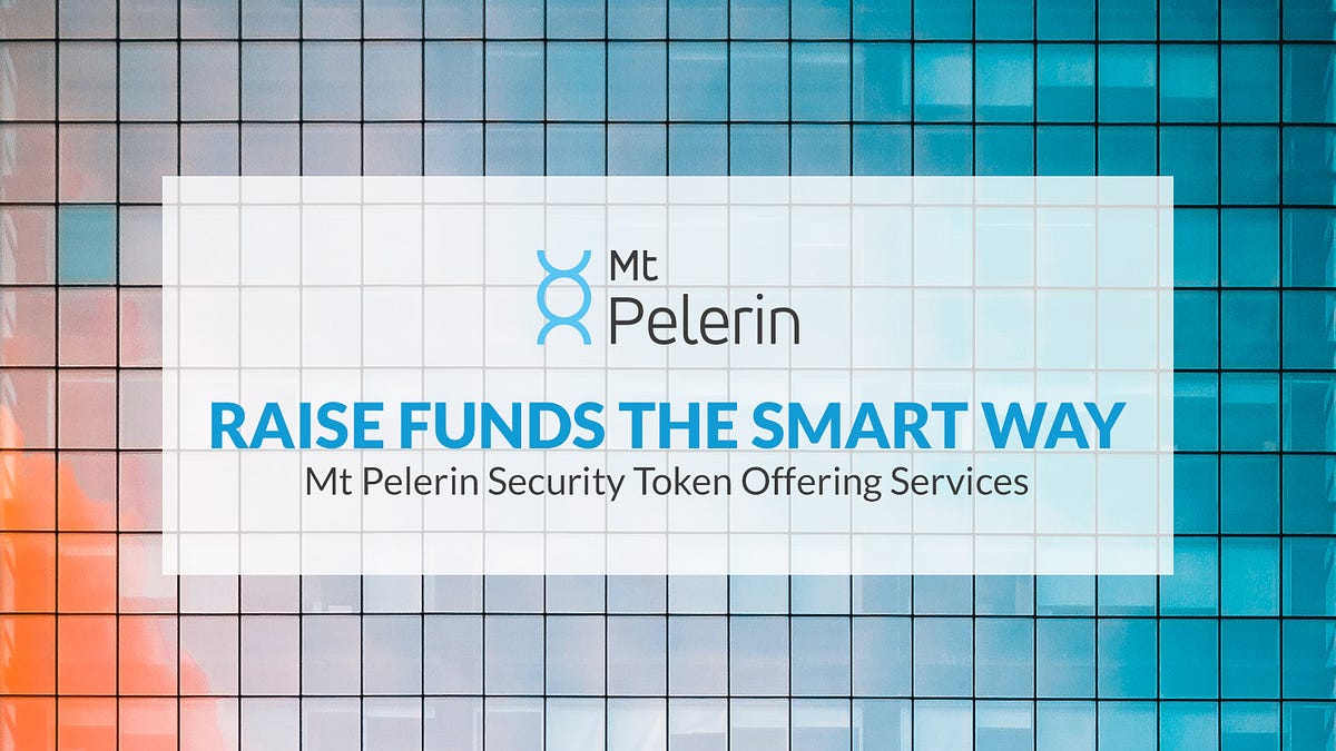 Mt Pelerin Launches a OneStop Shop Service for Businesses to Raise